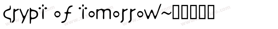crypt of tomorrow字体转换